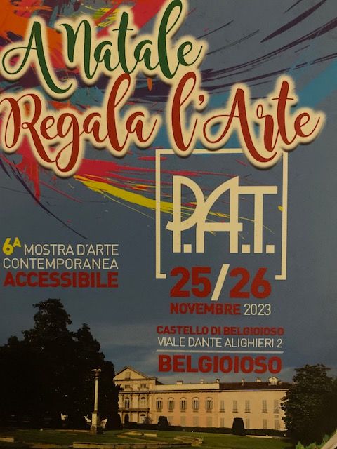 Pavia, Castello di Belgioioso 25 e 26 Novembre Pavia Art Talent  Mostra collettiva "A Natale regala l'arte"